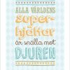 Snälla mot djuren poster